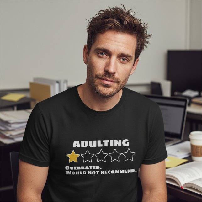 Erwachsene, die überbewertet sind, würden keinen S T-Shirt (Adulting Overrated Would Not Recommend One Star T-Shirt
by Ricaso. Life gets in the way of fun.
)