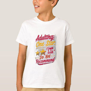 Erwachsene: Ein Stern, nicht empfehlen T-Shirt