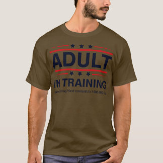 Erwachsene in der Ausbildung T-Shirt
