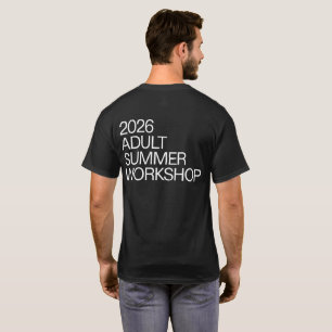 Erwachsenen-Sommerworkshop 2026 T-Shirt