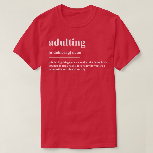 Erwachsenendefinition T-Shirt (Design vorne)