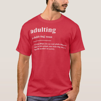 Erwachsenendefinition T-Shirt