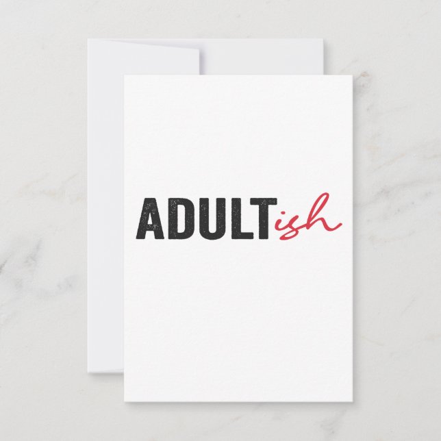 Erwachsener Funny Funny Adult Adulting Childish Fu Dankeskarte (Vorderseite)