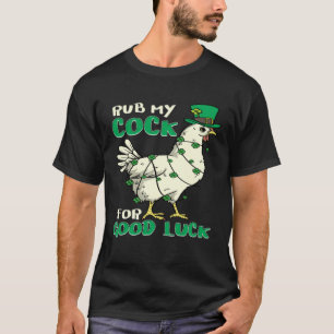 Erwachsener Humor St. Patricks Tag Huhn Wortwitz T-Shirt