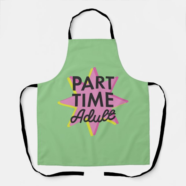 Erwachsener in Teilzeit Schürze (Vorderseite)
