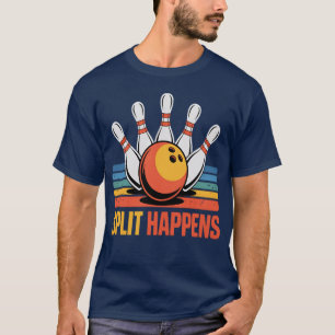 Erwachsener Split Happens Bowling - Teen Bowler Te T-Shirt
