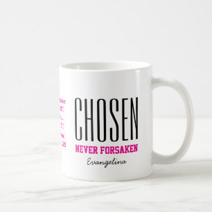ERWÄHLT NIEMALS VERLASSEN Inspirierende neue chris Kaffeetasse