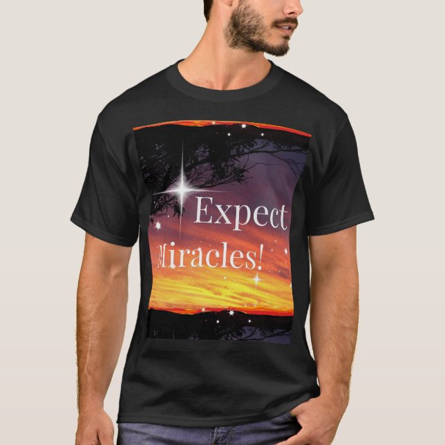 Erwarten Sie, dass Wunder Sonnenuntergang Inspirat T-Shirt (Vorderseite)