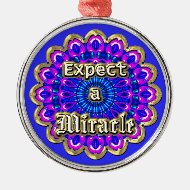 ERWARTEN SIE EIN MIRAKEL in geometrischem, dynamis Ornament Aus Metall (Vorne)