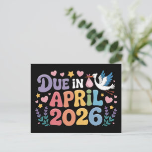 Erwartet April 2026 Fällig in Neue Baby Mama Schwa Ankündigungspostkarte