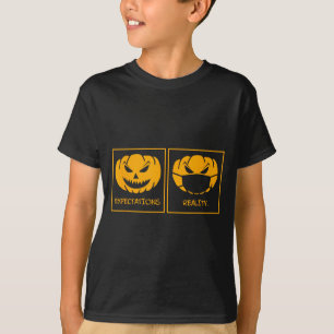 Erwartungen Realität Jack-o-Laterne Kürbisgesicht T-Shirt