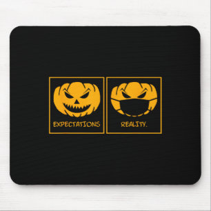 Erwartungen Realität Jack-o-Laterne Kürbiskopf Mousepad