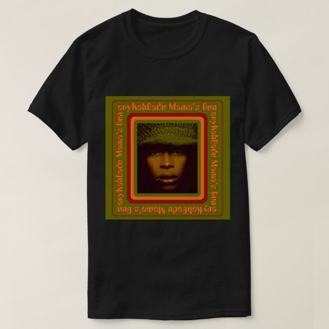 Erykah Badu - Mamas Gun Classic-T - Shirt (Design vorne)