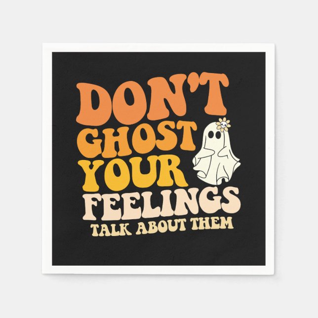 Erzähl deinen Gefühlen nichts über Hallowee. Serviette (Vorderseite)