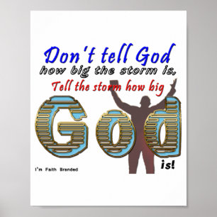 Erzähl Gott nicht, wie groß dein Ist Poster