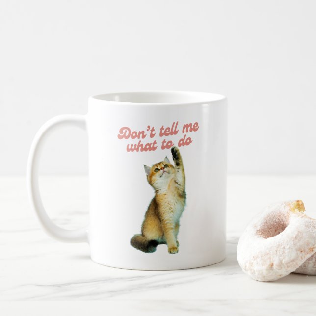 Erzähl mir nicht, wie ich Geschenke von Meme Cat L Kaffeetasse (Mit Donut)