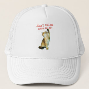 Erzähl mir nicht, wie ich Geschenke von Meme Cat L Truckerkappe