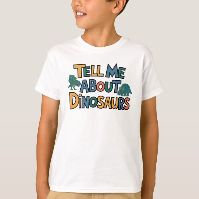 Erzähl mir von Dinosauriern T-Shirt (Vorderseite)