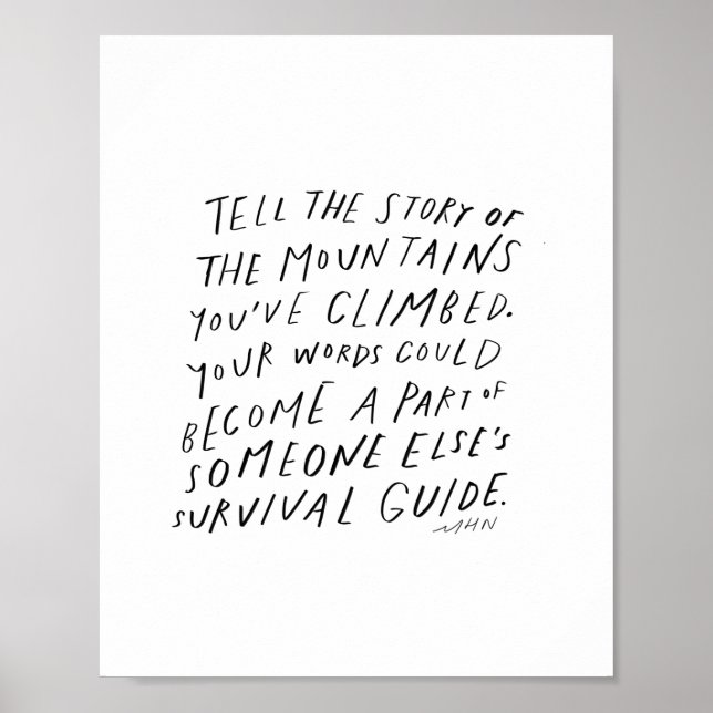 Erzählen Sie Ihre Geschichte - inspirierendes Zita Poster (Vorne)