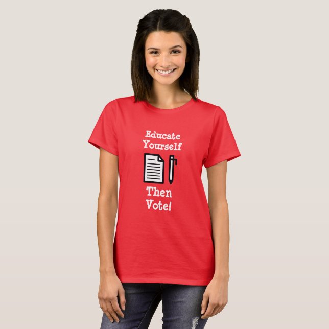 Erziehen Sie sich selbst dann wählen Shirt (Vorne ganz)