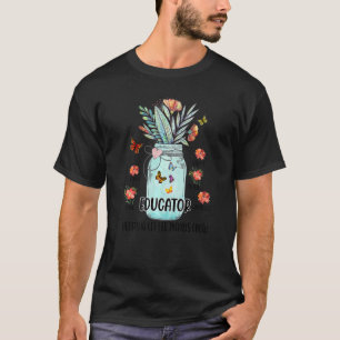 Erzieher hilft, Kleine Minds wachsen zu lassen T-Shirt