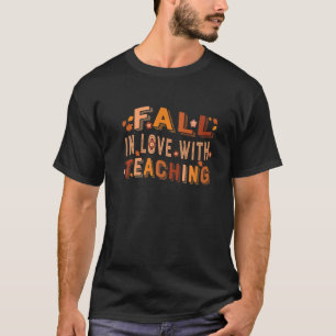 Erzieher lernen Leben in Liebe mit Lehrerin Aut T-Shirt