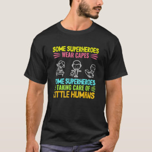 Erzieherin für Frauen Kinderbetreuung Schule Super T-Shirt