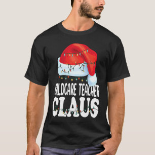 Erzieherin Weihnachtsmann Weihnachten passend C T-Shirt
