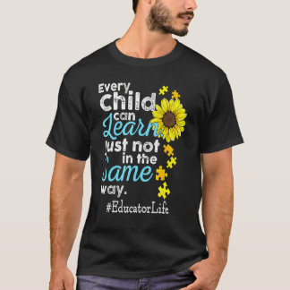 Erzieherleben Autismus Jedes Kind kann lernen, nur T-Shirt