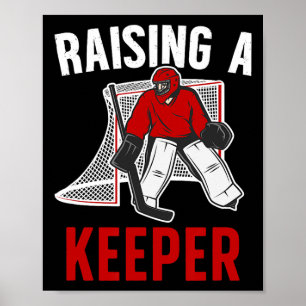 Erziehung eines Hockey-Torhüters Vater eines Hocke Poster