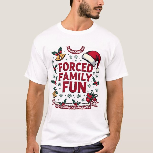 Erzwungener Familienspass Sarcastic Erwachsene Wei T-Shirt (Vorderseite)