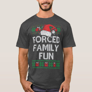 Erzwungener Familienspass Sarcastic Erwachsene Wei T-Shirt