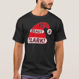 Es39 ist eine Beaut Clark Weihnachtsdekoration T-Shirt