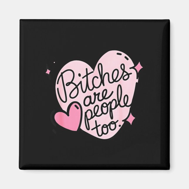 Es Are People Too Funny Humor Quote  Magnet (Vorne)