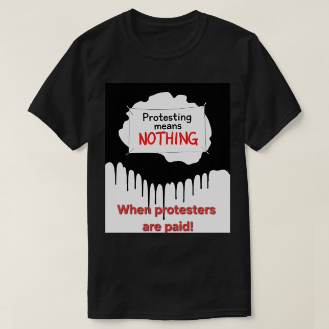 Es bedeutet nichts T-Shirt (Design vorne)