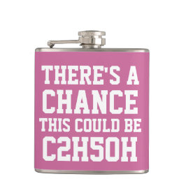 Es besteht die Möglichkeit, dass dies C2H5OH sein Flachmann