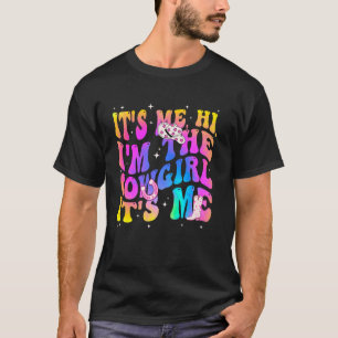 Es bin ich Hi ich bin das Cowgirl Landleben Wester T-Shirt