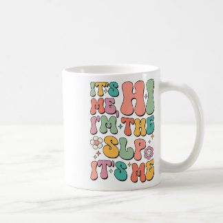 Es bin ich Hi Ich bin der Slp Sprachpathologie-Sch Kaffeetasse