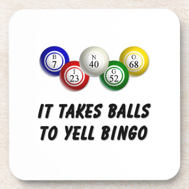 Es braucht Balls bis Yell Bingo Getränkeuntersetzer (Vorderseite)