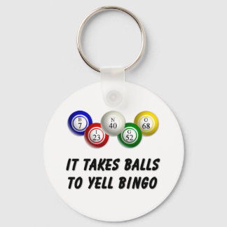 Es braucht Balls bis Yell Bingo Schlüsselanhänger