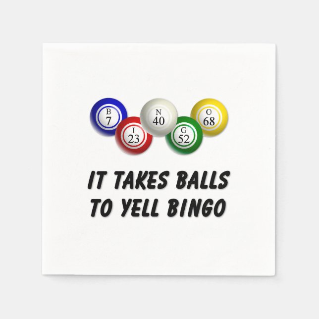 Es braucht Balls bis Yell Bingo Serviette (Vorderseite)