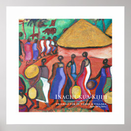 Es braucht ein Dorf - afrikanisches Kulturerbe-Rah Poster