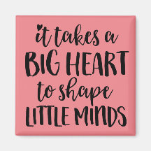 Es braucht ein großes Herz - Lehrergeschenk