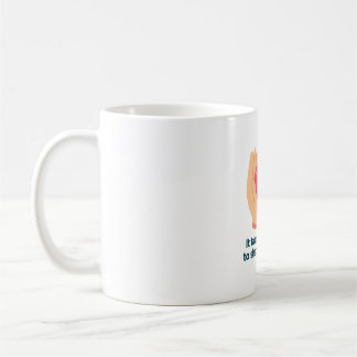 Es braucht ein großes Herz, um kleine Köpfe zu for Kaffeetasse