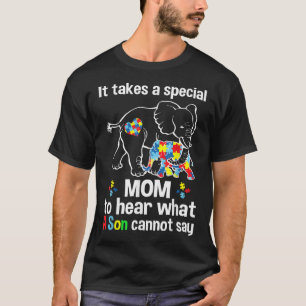 Es braucht eine besondere Mutter, um zu hören, was T-Shirt