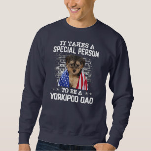Es braucht eine besondere Person, um ein Yorkipoo- Sweatshirt