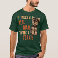Es braucht einen echten MANN, um einen Yorkie Funn