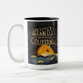 Es braucht Mut zweitklassige Tasse