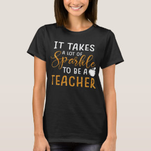 Es braucht viele Funken, um ein Lehrer zu sein, de T-Shirt
