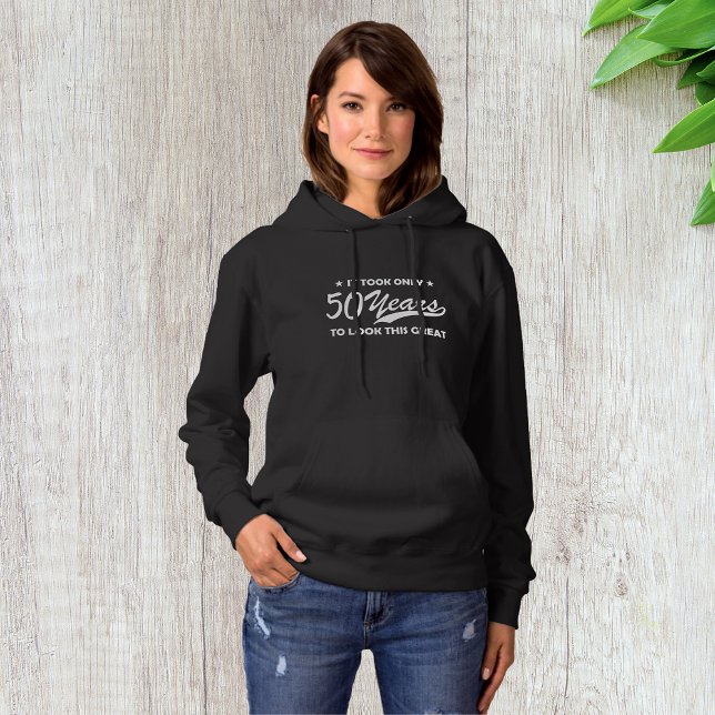 Es brauchte nur 50 Jahre, um so großartig zu sehen Hoodie (Von Creator hochgeladen)